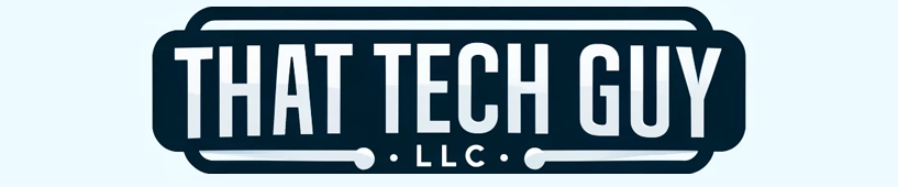 That Tech Guy, LLC - Support
